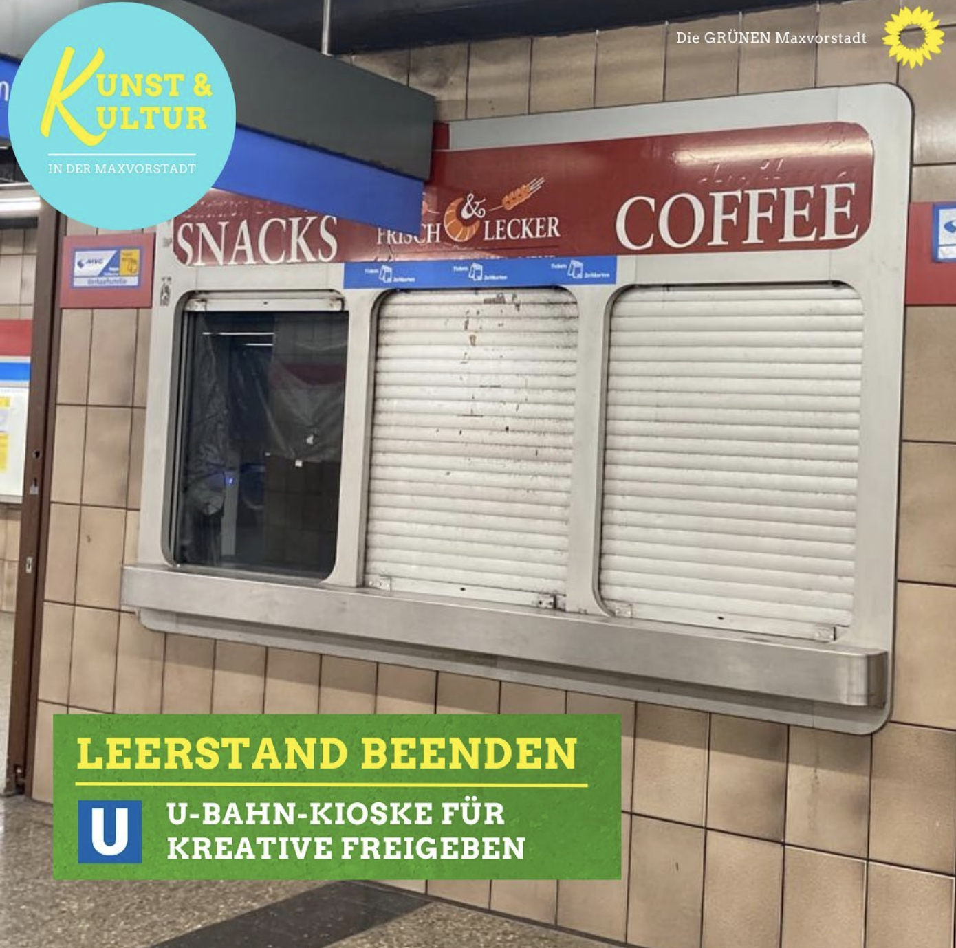 Antrag: Wiederbelebung von leerstehenden Kiosk-Flächen in den U-Bahnhöfen der Maxvorstadt